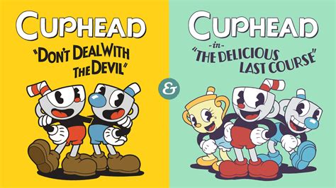 Cuphead: The Delicious Last Course .